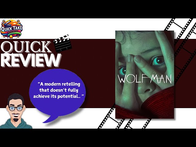 2 Minutes and You’ll Know If Wolf Man (2025) Is Worth Watching | Leigh Whannell