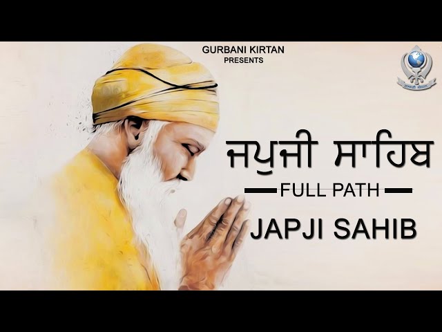 JAPJI SAHIB - ਜਪੁਜੀ ਸਾਹਿਬ | Nitnem | Full Path | Gurbani Kitran