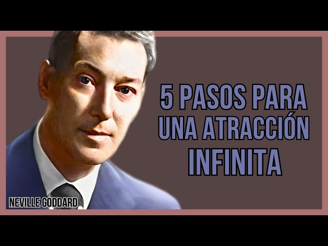 5 HÁBITOS DIVINOS PARA SER IRRESISTIBLEMENTE MAGNÉTICO | NEVILLE GODDARD | LEY DE ATRACCIÓN