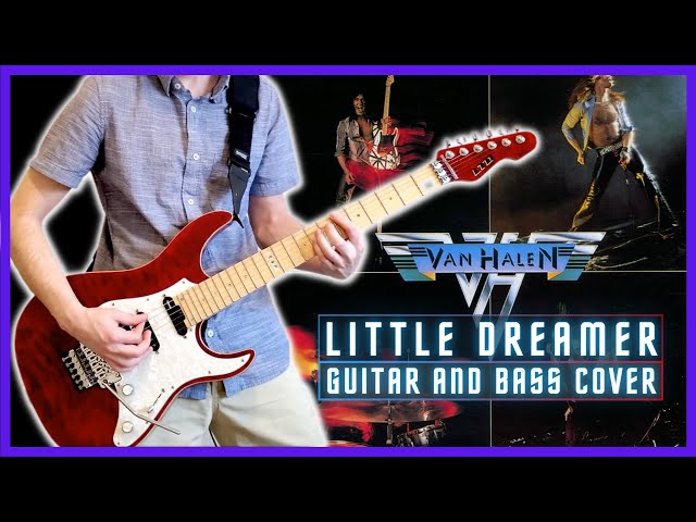 VAN HALEN - Little Dreamer (Guitar Cover, Bass Cover) (2021)