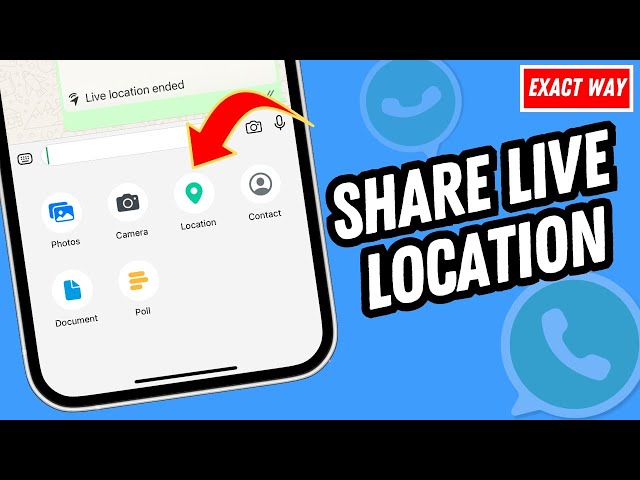 How To Share Live Location Via WhatsApp