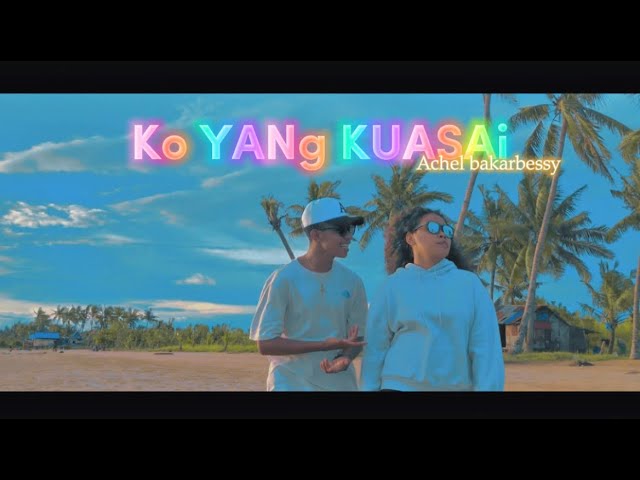 Ko Yang Kuasai - Achel’B [ Reggae 2023 ]