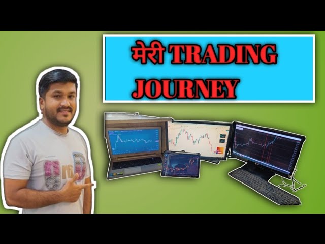 My trading journey  Beginner Journey In forex and stock