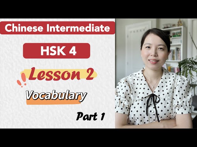 HSK 4 Vocabulary Lesson 2 Part 1 | Learn Mandarin Intermediate / B1-B2