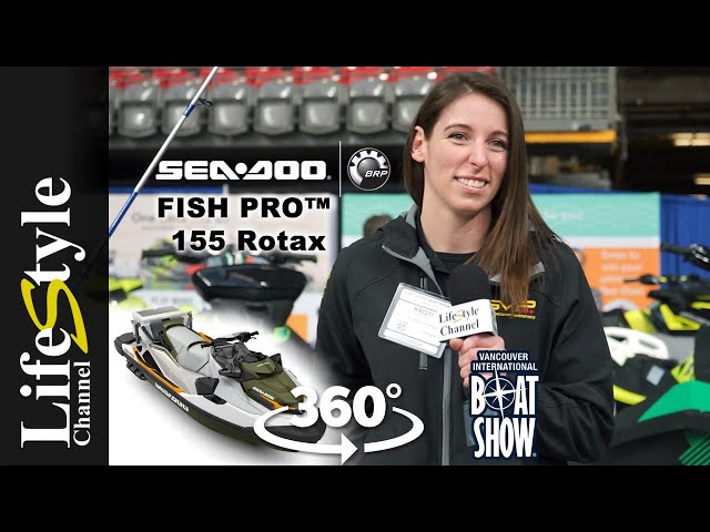 Sea-Doo Fish Pro 155 360° Video on LifeStyle Channel