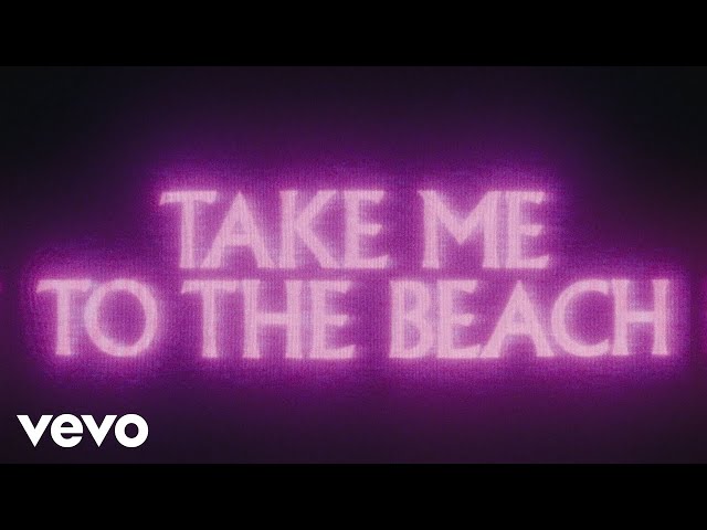 Imagine Dragons - Take Me To The Beach (feat. Ernia) (Official Lyric Video)