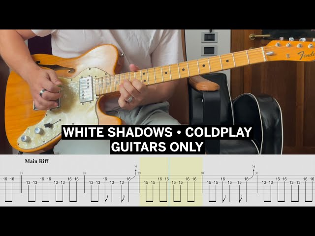 GUITARS ONLY • White Shadows Coldplay Cover • Guitar Tab • Tutorial • Lesson