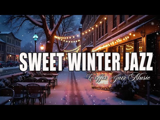 to Work☕Smooth Winter Jazz Coffee Music & Winter Bossa Nova Piano for Begin the day, Study