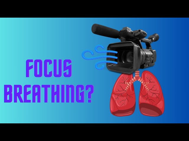 What is Focus Breathing