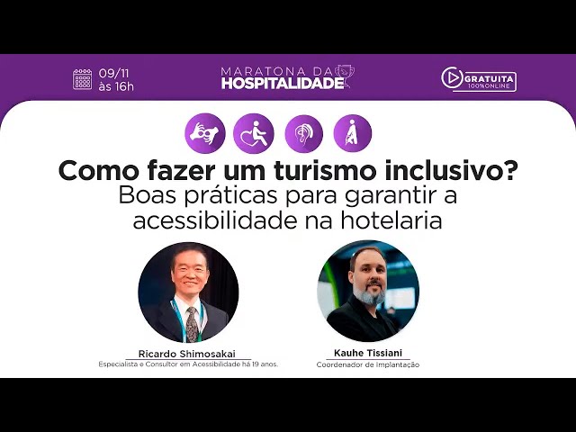 Boas práticas para garantir a acessibilidade na hotelaria | Ricardo Shimosakai