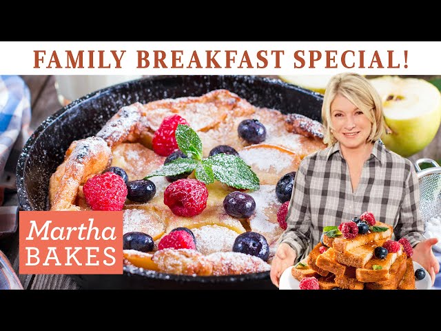 Martha Stewart’s Family Breakfast | 13 Breakfast Recipes