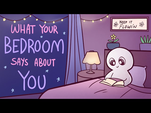 What Your Bedroom Says About You