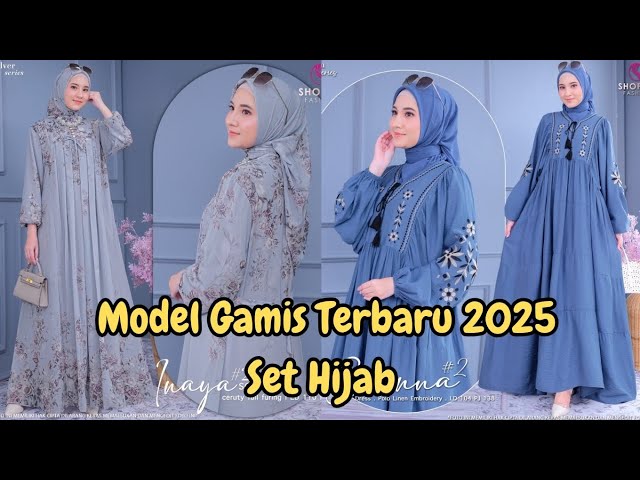 MODEL GAMIS TERBARU 2025 SIMPLE ELEGAN SUDAH SET HIJAB