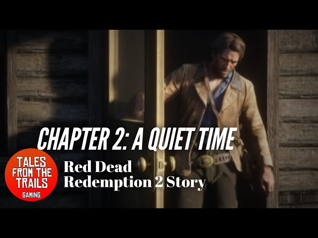 RDR2 Story - A Quiet Time Walkthrough Guide | Chapter 2: Horseshoe Overlook