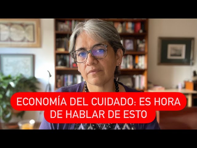 Pensiones y Economía del Cuidado: hora de hablar de esto.