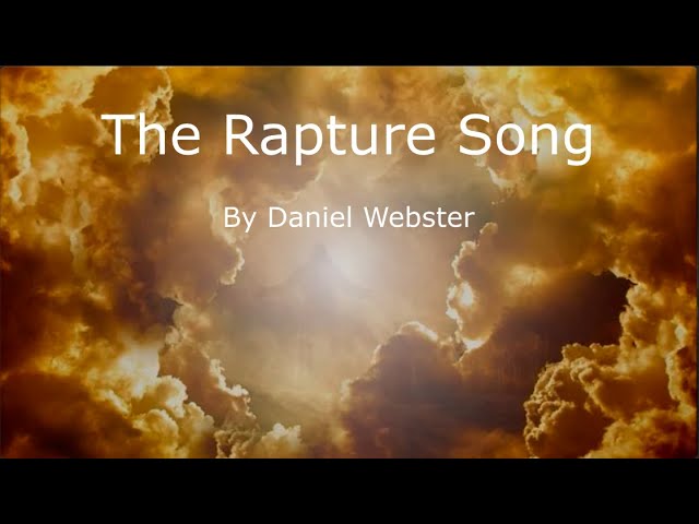 The Rapture Song