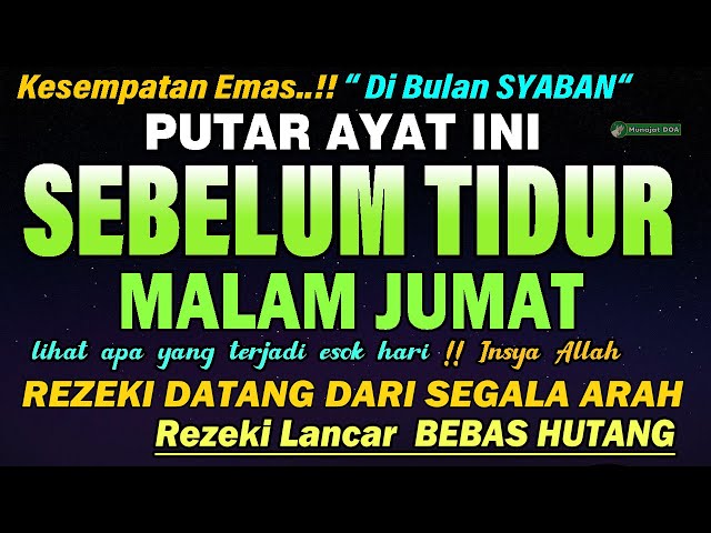 BACA MALAM INI 1X SEBELUM TIDUR, DZIKIR MUSTAJAB SEBELUM TIDUR,DAHSYATNYA DZIKIR MALAM SEBELUM TIDUR