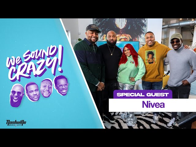 Nivea Tells All: ‘Laundromat,’ Lil Wayne, & Career Comeback | We Sound Crazy