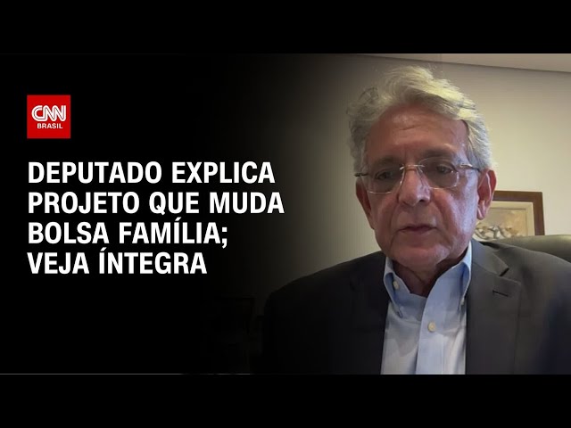 Deputado explica projeto que muda Bolsa Família; Veja íntegra | CNN 360°