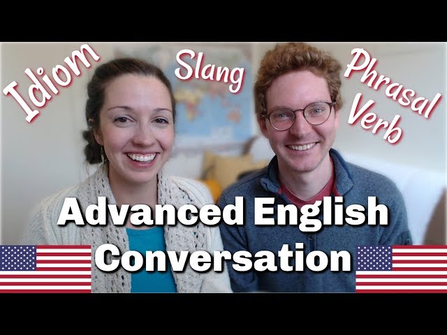 English Conversation Lesson: Learn 3 advanced expressions