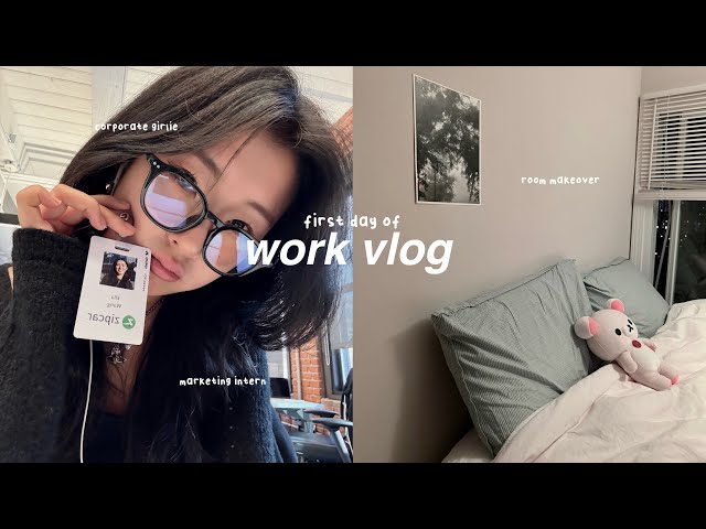 work vlog: marketing intern, first day of work, room makeover & tour 💼