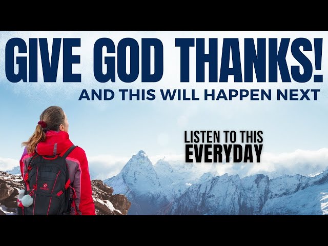 SAY This Powerful Thanksgiving Prayer To Give God Thanks #godsvision