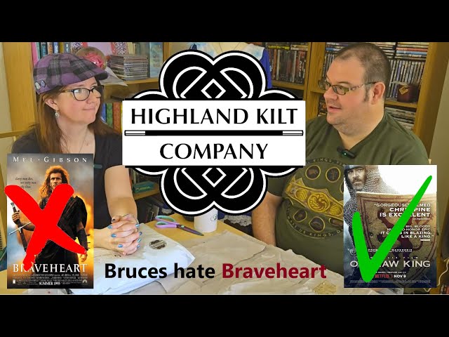 HIGHLAND KILT COMPANY: KILTS AND SKIRTS (plus a rant about #braveheart)