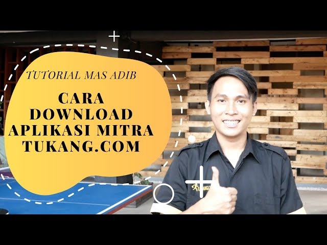 TUTORIAL DOWNLOAD APLIKASI MITRA TUKANG.COM