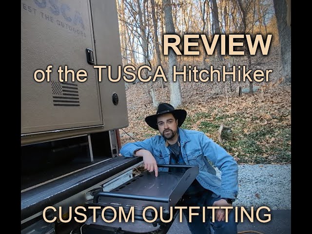 A Comprehensive Review of the TUSCA HitchHiker Foam Camper