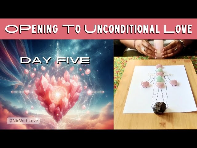 💖 Heart Chakra Crystal Healing Session: Unconditional Love - Day 5 of Loving You | Nic With Love #13