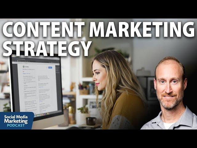 Content Marketing Strategies for 2025: A Framework for Success