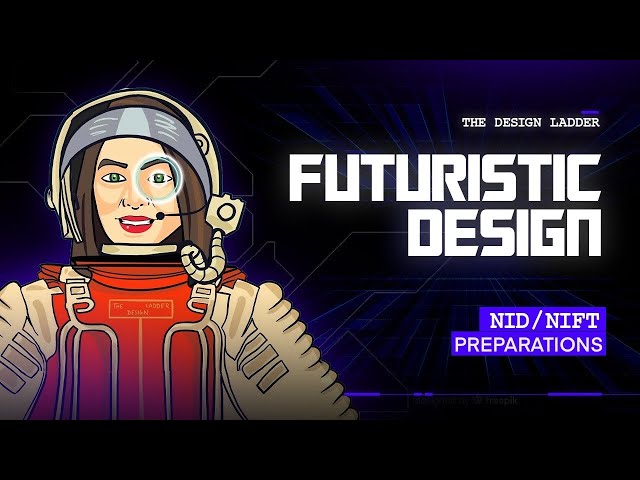 Futuristic Design - NIFT & NID Exam Preparation 2024 | Course Demo by The Design Ladder