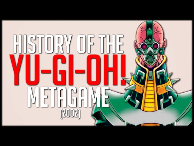 History of the Yu-Gi-Oh Meta (2002 Preview)