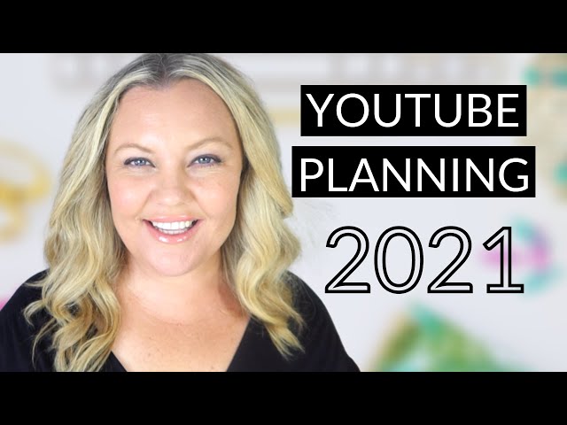 YouTube Planning 2021 (ONE Year of Content in ONE Day)