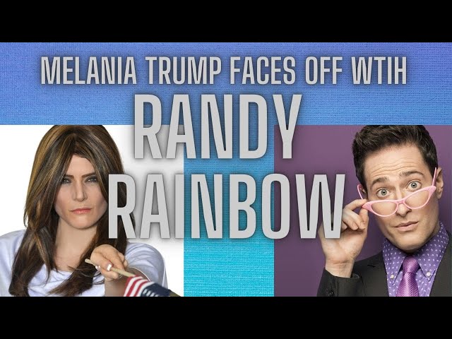 Randy Rainbow Battles Melania Trump