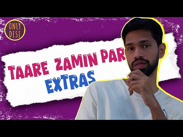 Taare Zamin Par : Revisit Extras