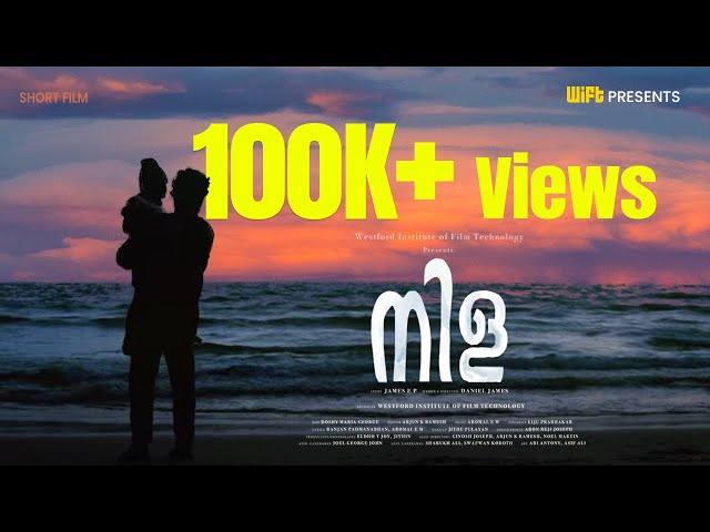 NILA Malayalam Short Film | WIFT Diploma Film Project | B10 Batch | Daniel James | Doshy @wiftcochin