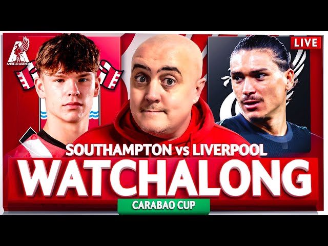 SOUTHAMPTON vs LIVERPOOL LIVE WATCHALONG with Craig