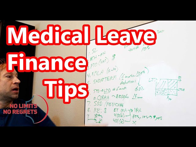 Terminal & MEDICAL LEAVE Tips - Financial Tips Leaving for Medical