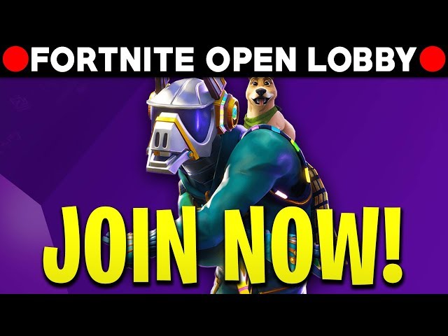 Fortnite OPEN LOBBY! JOIN NOW! (Nintendo Switch, PS4, Xbox, PC) [🔴LIVE ]