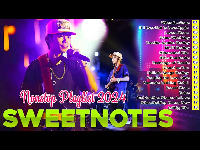 🎶 TRENDING SWEETNOTES Couple 💥 SWEETNOTES Songs Nonstop 2024💥Best of OPM Love Songs 2024