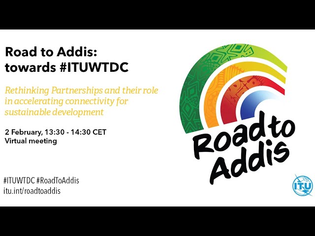 The Road to Addis - Partner2Connect Session