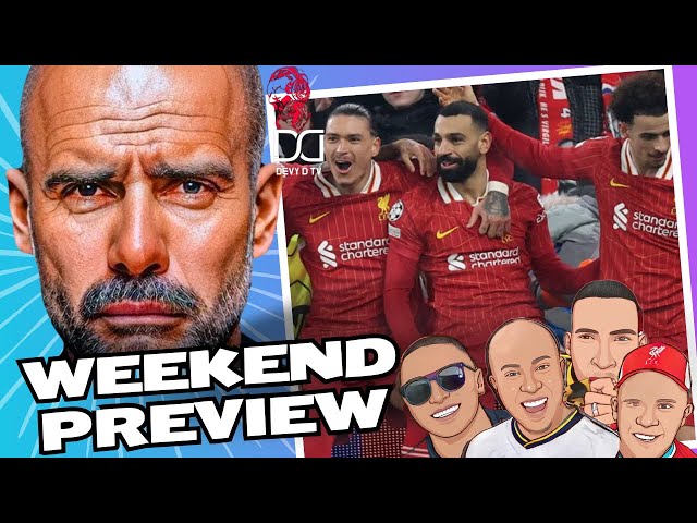 CITY IN QUICKSAND| LIVERPOOL STILL FLYING |WEEKEND PREVIEW FT BENNI, BEASTER AND BRAM