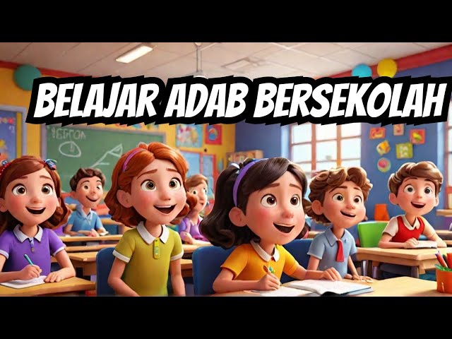 Lagu Anak 'Di Sekolah Ku Belajar' : Ajarkan adab bersekolah sambil nyanyi!