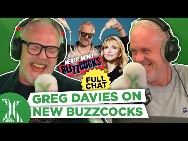 Greg Davies spills Courtney Love's "chaos" on the new Buzzcocks! | The Chris Moyles Show | Radio X