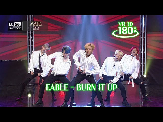 [3D VR K-POP] F.ABLE - BURN IT UP(으랏 차!)