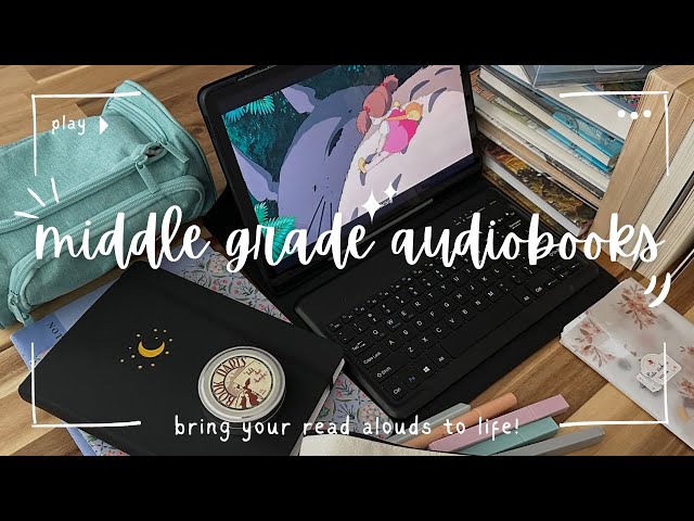 Engaging Middle Grade Audiobooks That Bring Stories to Life