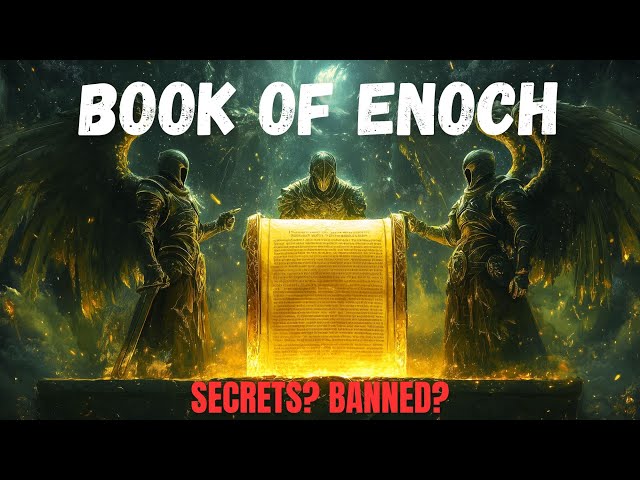 What Secrets Did The Forbidden Book Of Enoch Reveal That Got It BANNED?