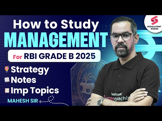 How to Prepare Management for RBI Grade B 2025 | RBI Grade B Management Strategy | Mahesh Sir