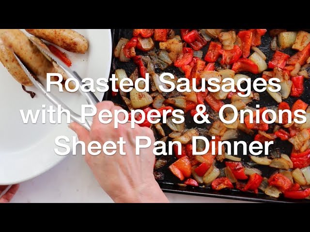 Roasted Sausages with Peppers and Onions Sheet Pan Dinner | AnOregonCottage.com